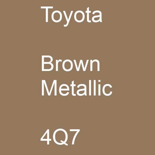 Toyota, Brown Metallic, 4Q7.